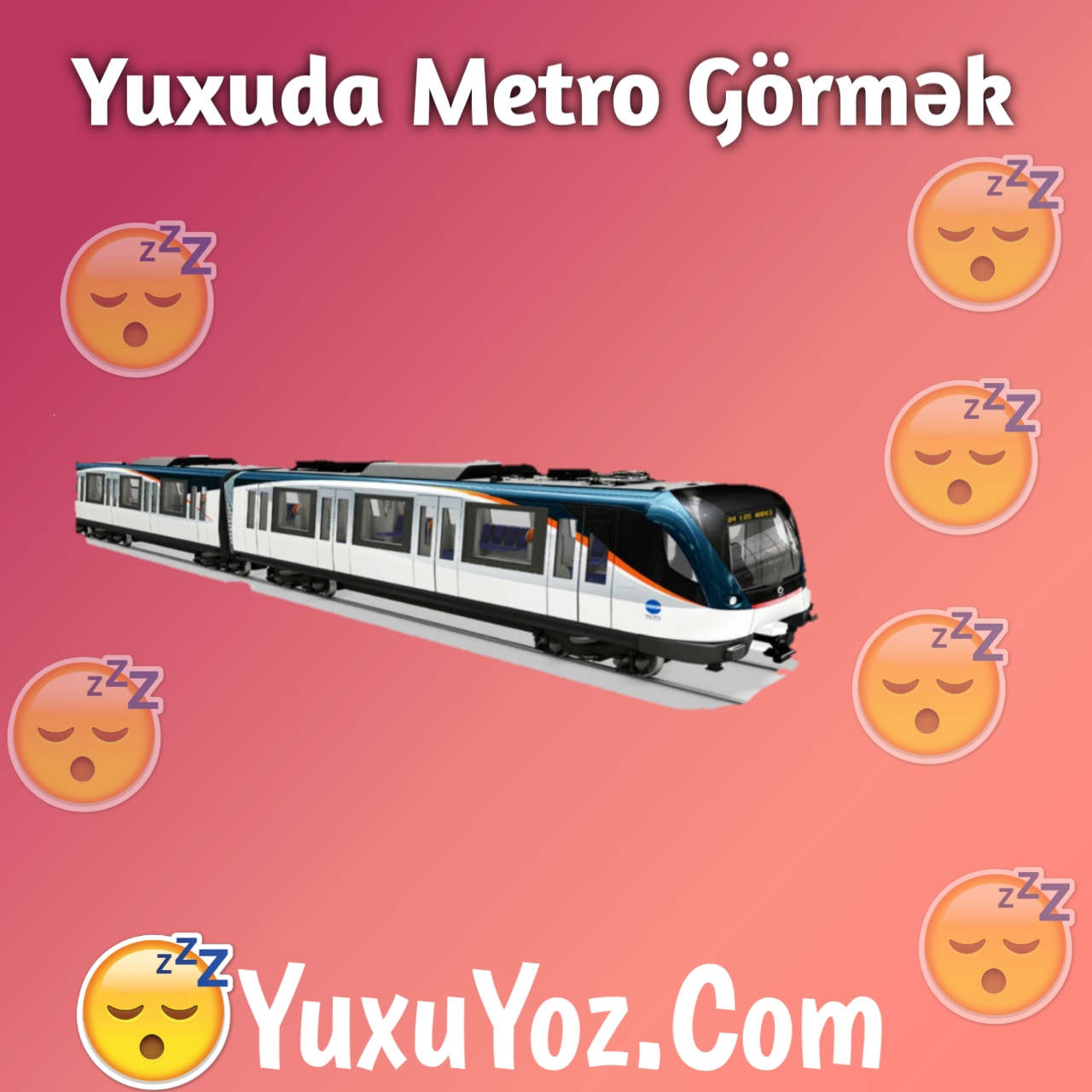 Yuxuda Metro Gormek
